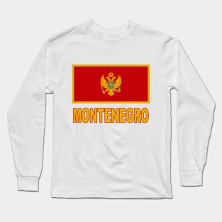 The Pride of Montenegro - National Flag Design Long Sleeve T-Shirt